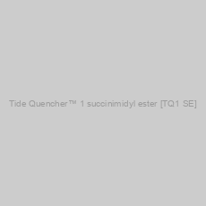 Image of Tide Quencher™ 1 succinimidyl ester [TQ1 SE]